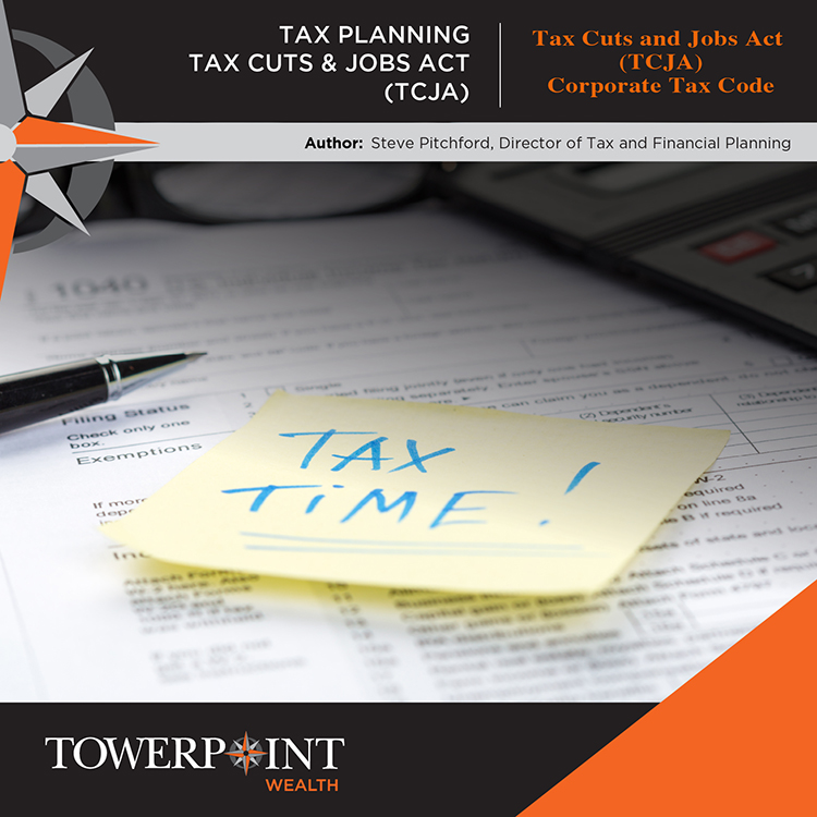 Sacramento Tax Planning Tax Cuts and Jobs Act TCJA
