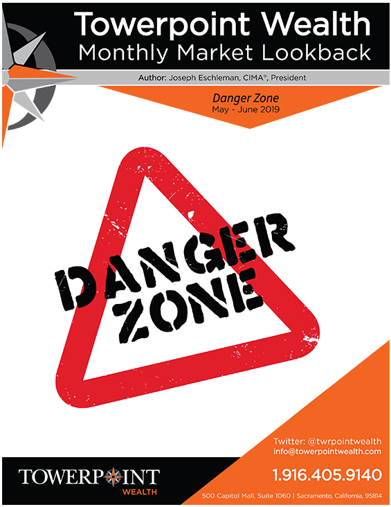 Danger Zone Sacramento Financial Planning Towerpoint Wealth