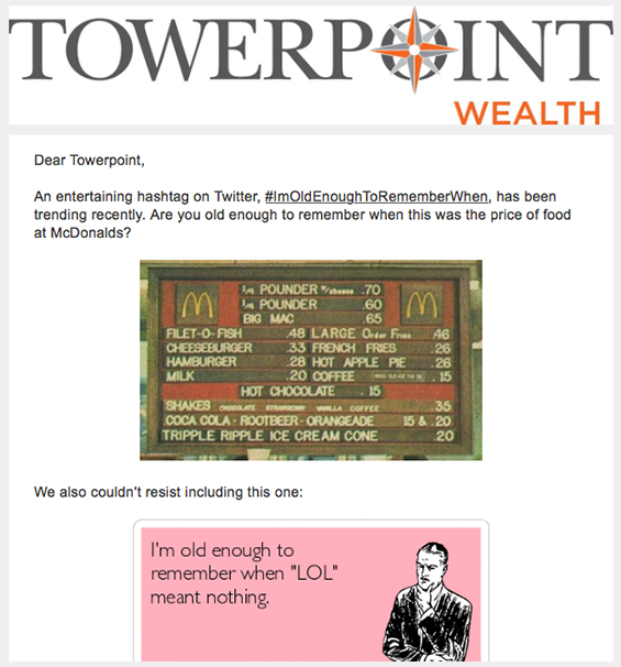 Im Old Enough To Remember When Towerpoint Wealth Sacramento financial planner
