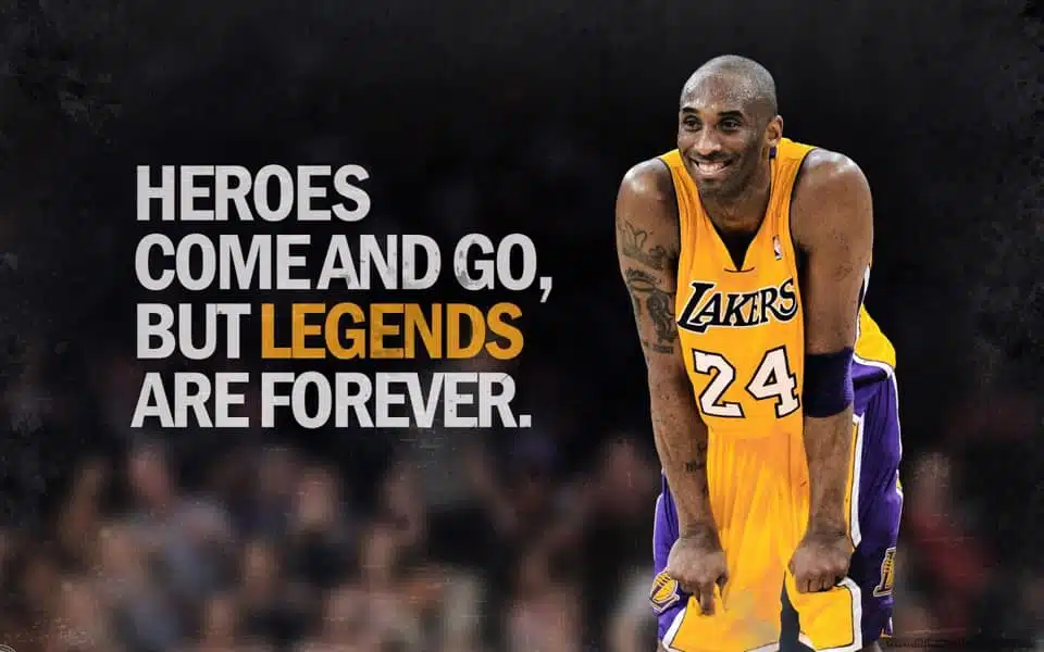 Kobe Bryant Legends Are Forever