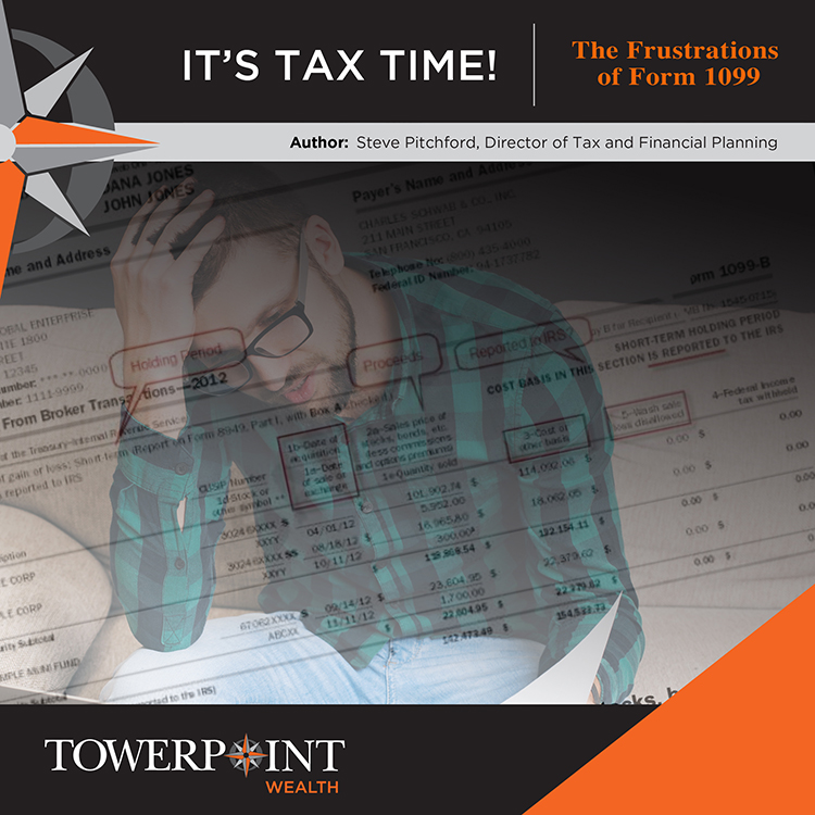 Towerpoint Wealth The Frustrations of Form 1099