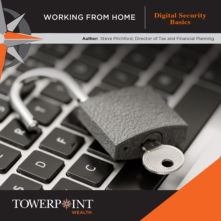 Working From Home | Digital Security Basics