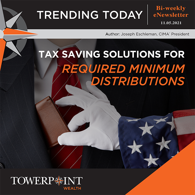 Trending Today Tax-Saving Solutions For RMDs