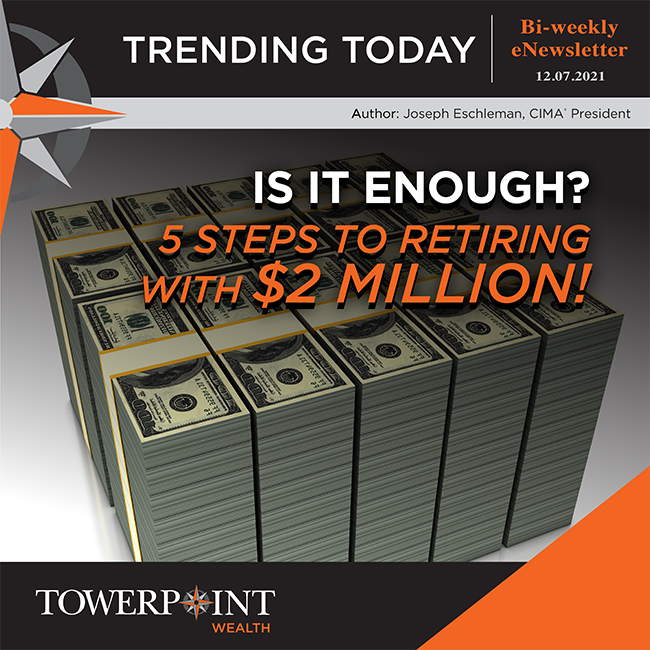 5 Steps to Retiring With 2 Million