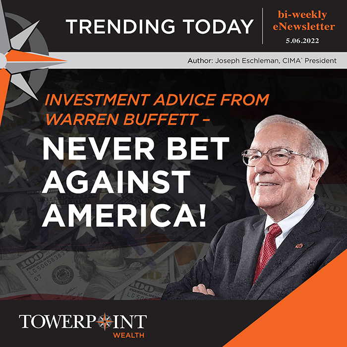 Where Warren Buffett invests | Investment Advice from Warren Buffett – Never Bet Against America!