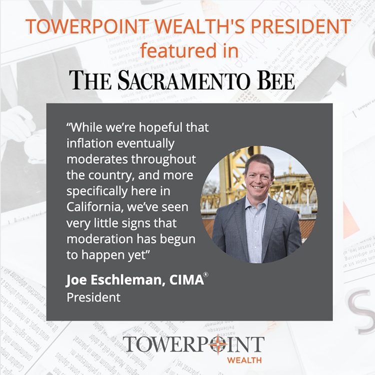 Towerpoint Wealth’s President featured in the Sacramento Bee