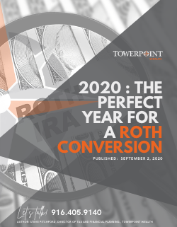 2020 : The Perfect Year For a Roth Conversion