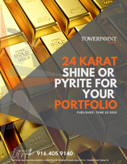 24 Karat Shine or Pyrite for Your Portfolio?