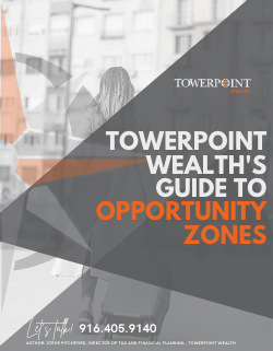 Qualified Opportunity Fund (QOF) | Towerpoint Wealth Guide