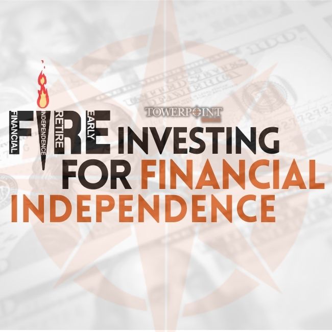 FIRE investing is an acronym for Financial Independence Retire Early