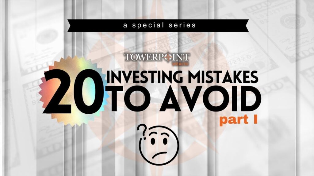 Avoid these 20 investing mistakes