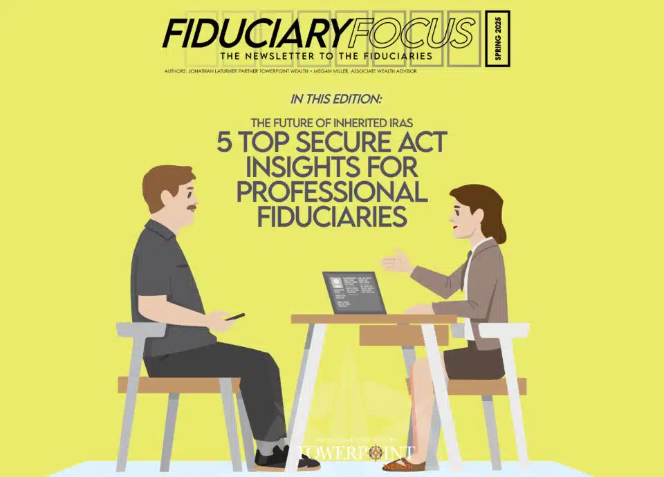 top secure act insights for professional fiduciaries
