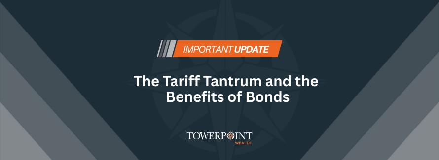 the tariff tantrum and the benefits of bonds
