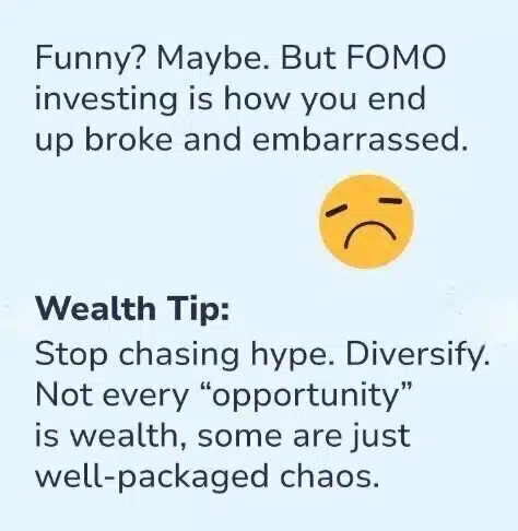 FOMO investing is how you end up broke and embarrassed