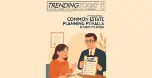 estate planning pitfalls