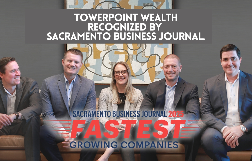 Towerpoint Weatlh ranks 31st on Sacramento Business Journal's 2025
